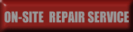 0N-SITE REPAIR SERVICE